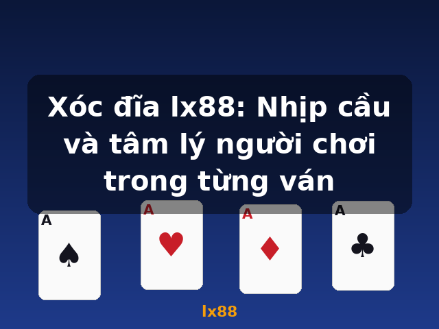 Xóc đĩa lx88: Nhịp cầu và tâm lý người chơi trong từng ván - lx88 Xóc đĩa lx88: Nhịp cầu và tâm lý người chơi trong từng ván - lx88
